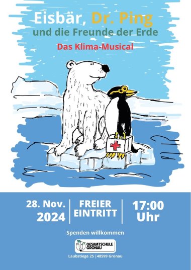 Bild eines Flyers zum Klima-Musical "Eisbär, Dr. Ping und die Freunde der Erde". Gezeichnetes Bild eines Eisbären und eines Pinguins, die auf einer Eisscholle sitzen.